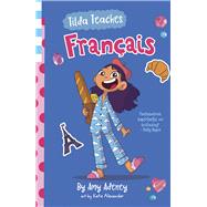 Tilda Teaches Francais (that's French!)