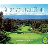 Spectacular Golf of Colorado An Exclusive Collection of Great Golf Holes in Colorado