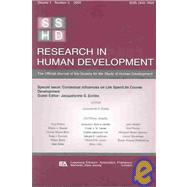 Contextual Influences on Life Span/life Course: A Special Issue of Research in Human Development