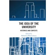 The Idea of the University: Histories and Contexts