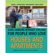 Cool Careers Without College for People Who Love Houses and Apartments