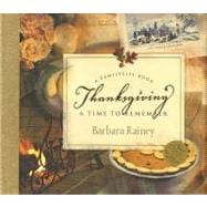Thanksgiving : A Time to Remember