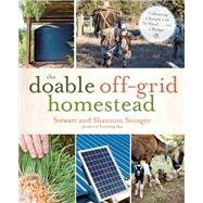 The Doable Off-grid Homestead