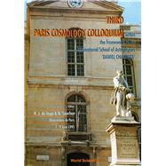 Third Paris Cosmology Colloquium
