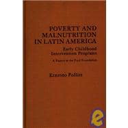Poverty and Malnutrition in Latin America