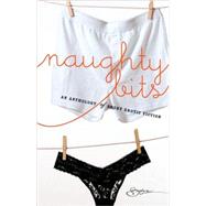 Naughty Bits : The Invitation; Invite Me in; Soul Strangers; Gilt and Midnight; No Apologies