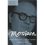 Messiaen, Quatuor Pour LA Fin Du Temps