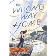 The Wrong Way Home