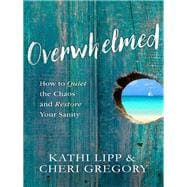 Overwhelmed