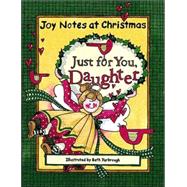 Joy Notes At Christmas - Daughter