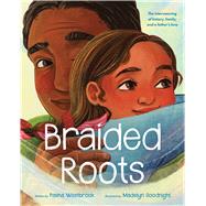 Braided Roots: The interweaving of history, family, and a father's love