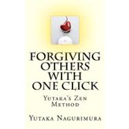 Forgiving Others With One Click