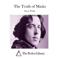 The Truth of Masks