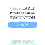 Guide to Early Psychological Evaluation: Adults