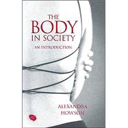 The Body in Society An Introduction