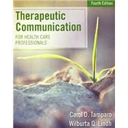 Bundle: Therapeutic Communications for Health Care Professionals, 4th + MindTap Basic Health Sciences, 2 terms (12 months) Printed Access Card