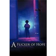 A Flicker of Hope