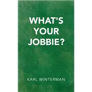 What's Your Jobbie?