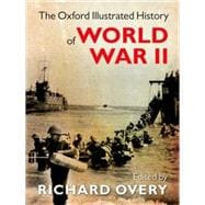 The Oxford Illustrated History of World War Two