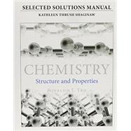 Student's Selected Solutions Manual for Chemistry Structure and Properties