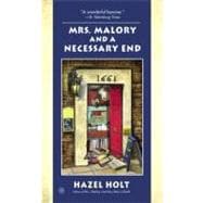 Mrs. Malory and a Necessary End