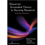 Glaserian Grounded Theory in Nursing Research