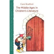 The Middle Ages in Children's Literature