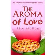 The Aroma of Love