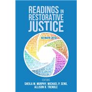 Readings in Restorative Justice