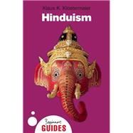 Hinduism A Beginner's Guide