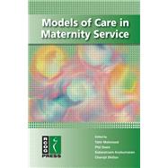 Models of Care in Maternity Services