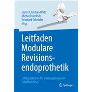 Leitfaden Modulare Revisionsendoprothetik