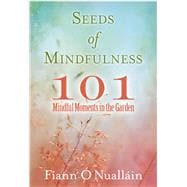 Seeds of Mindfulness