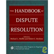 The Handbook Of Dispute Resolution