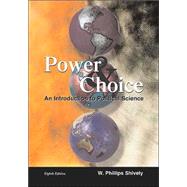 Power & Choice: An Introduction to Political Science with Powerweb; MP