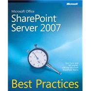 Microsoft Office SharePoint Server 2007 Best Practices