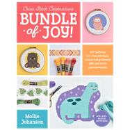 Cross Stitch Celebrations: Bundle of Joy! 20+ patterns for cross stitching unique baby-themed gifts and birth announcements,9780760375389