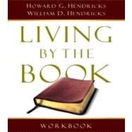 Workbook for Living By the Book: The Art and Science of Reading the Bible