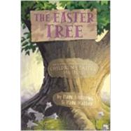 The Easter Tree: An Easy-To-Sing, Easy-To-Stage Children's Easter Musical