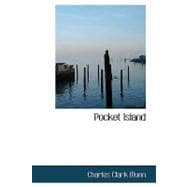 Pocket Island : A Story of Country Life in New England