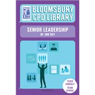 Bloomsbury CPD Library: Senior Leadership