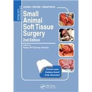 Small Animal Soft Tissue Surgery: Self-Assessment Color Review, Second Edition