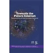 Towards the Future Internet