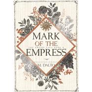 Mark of the Empress