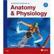 Anthony's Textbook of Anatomy and Physiology,9780323055390