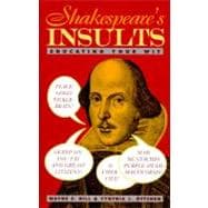 Shakespeare's Insults Educating Your Wit