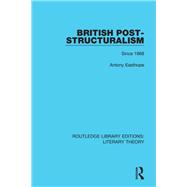 British Post-Structuralism: Since 1968