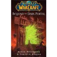 World of Warcraft: Beyond the Dark Portal