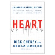 Heart An American Medical Odyssey