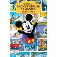 Mickey Mouse Classics:  Mouse Tails